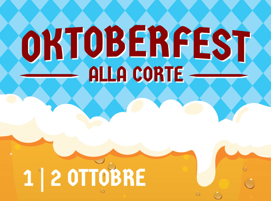 OKTOBERFEST alla Corte